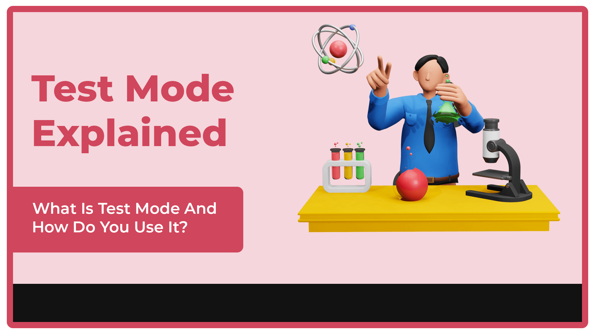 Test Mode Explained wo video lr